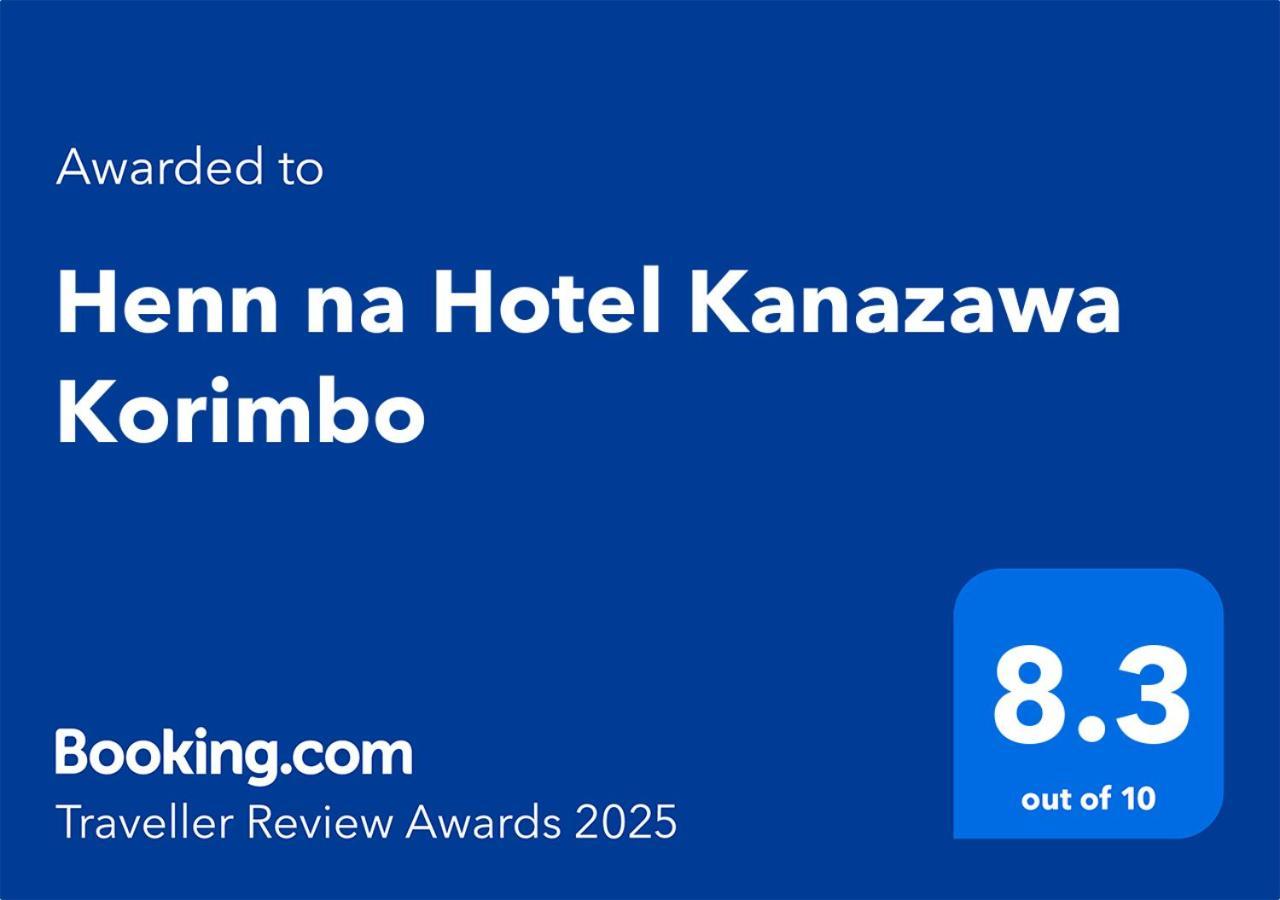 Henn Na Hotel Kanazawa Korimbo Exterior foto